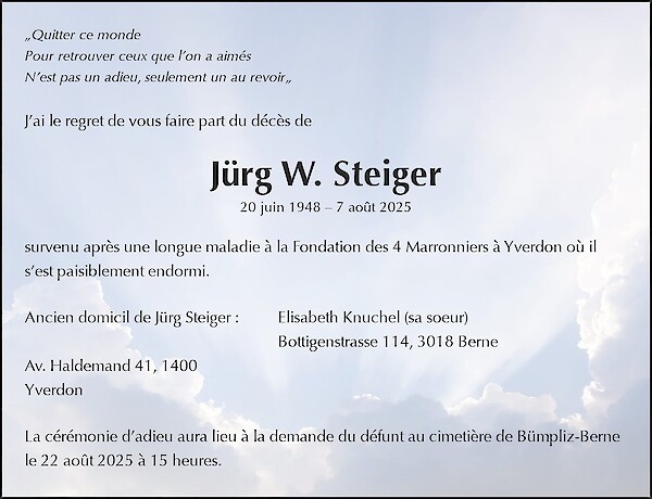 Todesanzeige von J&uuml;rg W. Steiger, Yverdon-les-Bains