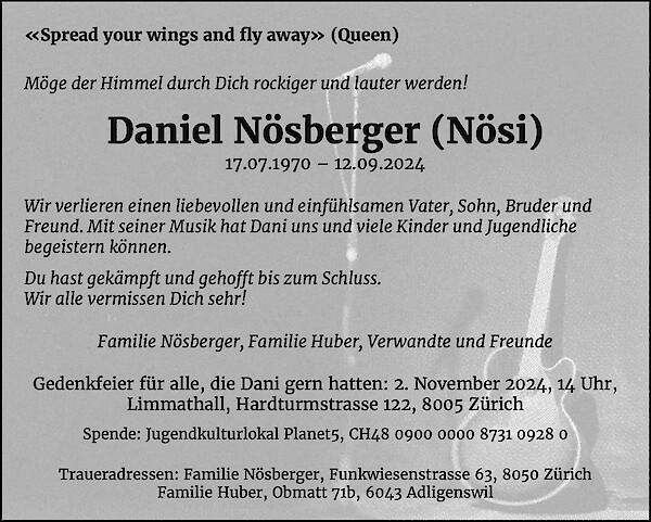 Todesanzeige von Daniel N&ouml;sberger (N&ouml;si), Z&uuml;rich